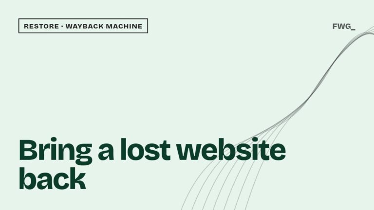 Bring a lost website back